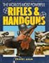 World's Most Powerful Rifles and Handguns
