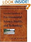 Standard Handbook of Environmental Science, Health, and Technology
