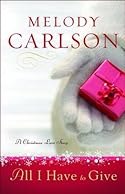 All I Have to Give: A Christmas Love Story