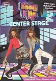 Shake It Up #1: Center Stage (Junior Novelization)