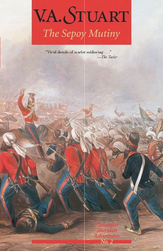 The Sepoy Mutiny: Volume 2 (Alexander Sheridan Adventures)