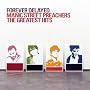 Forever Delayed ~ Manic Street Preachers