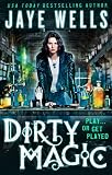 Dirty Magic (Prospero's War)