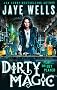 Dirty Magic (Prospero's War)