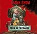 Hank Snow-Snow On The Tracks