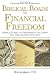 Biblical Roads to Financial Freedom: Simple Steps to Prosperity on Earth and Treasures in Heaven