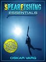 Spearfishing Essentials