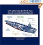 CVN-78 GERALD R. FORD, U.S. Navy Aircraft Carrier