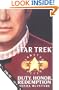 Duty, Honor, Redemption (Star Trek: All) (Star Trek (Unnumbered Paperback))