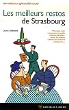 Revue Les Beaux Jours  / Les meilleurs restos de Strasbourg