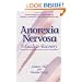 Anorexia Nervosa: A Guide to Recovery