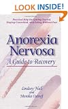 Anorexia Nervosa: A Guide to Recovery