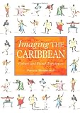 Imaging the Caribbean : culture and visual translation