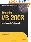Beginning VB 2008: From Novice to Pro...