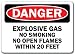 Danger Sign - Explosive Gas No Smoking or Open Flames With-in 20 Feet - 10" x 14" OSHA Safety Sign