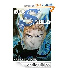 Der Schild - Serial 01: L�uferin auf Abwegen (Der Schild - Serials)