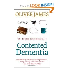 Contented Dementia: 24-hour Wraparound Care for Lifelong Well-being