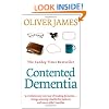 Contented Dementia: 24-hour Wraparound Care for Lifelong Well-being