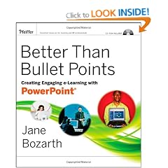 Better Than Bullet Points: Creating Engaging eLearning with PowerPoint