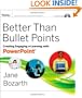 Better Than Bullet Points: Creating Engaging e-Learning with PowerPoint