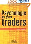PSYCHOLOGIE DES GRANDS TRADERS