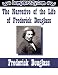 The Narrative of the Life of Frederick Douglass