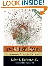 The Selfish Brain: Learning from Addiction