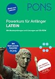 PONS Power-Sprachkurs f&uuml;r Anf&auml;nger Latein - Buch und CD-ROM: Mit Musterpr&uuml;fungen und L&ouml;sungen auf CD-ROM - Maria A. S&ouml;llner