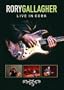 Rory Gallagher : Live In Cork