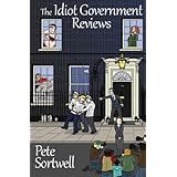 the idiot government reviews a laugh out loud comedy book