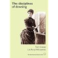 The Disciplines of Dowsing by Tom Graves and Liz Poraj-Wilczynska