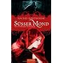 S��er Mond: Die dunklen W�chter von Rachel Hawthorne