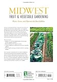 Read Midwest Fruit & Vegetable Gardening: Plant, Grow, and Harvest the
Best Edibles - Illinois, Indiana, Iowa, Kansas, Michigan, Minnesota,
Missouri, ... ( on-line