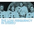 The Last Temptation of... the Low Frequency in Stereo, Vol. 1