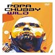 Popa Chubby - Wild