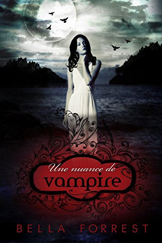 Une nuance de vampire (French Edition)