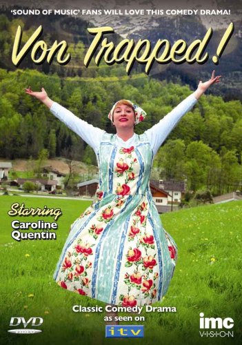 CD-Charts  DVD : Von Trapped - Caroline Quentin