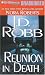 Book Reunion in Death (In Death #14)