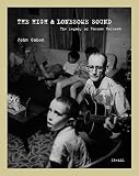 The high & lonesome sound : the legacy of Roscoe Holcomb