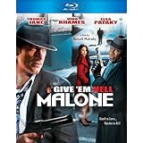 Give 'Em Hell Malone  (2009)