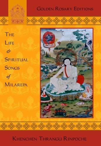 Life & Spiritual Songs of Milarepa