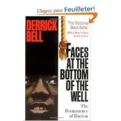 Faces at the Bottom of the Well: The Permanence of Racism
