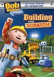 Bob the Builder: Building From Scratch