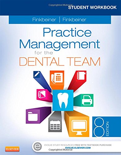 Student Workbook for Practice Management for the Dental Team, 8e
