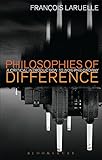 Philosophies of difference : a critical introduction to non-philosophy