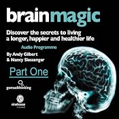 Brain Magic - Part One: Brain Facts & Figures | [Nancy Slessenger, Andy Gilbert]