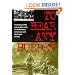To Bear Any Burden: The Vietnam War and Its Aftermath in the Words of Americans and Southeast Asians (Vietnam War Era Classics Series)