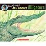 All About Alligators (All About Series)