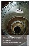The Last Day of a Condemned Man (Hesperus Classics)