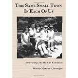 This Same Small Town In Each Of Us